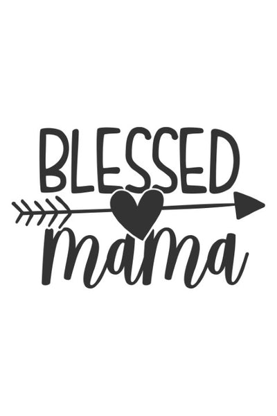 Blessed mama