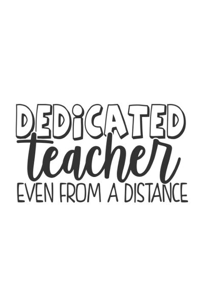 Dedicated teacher even from a distance