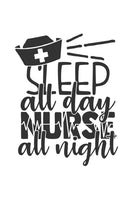 Sleep all day, nurse all night