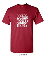 Coffee, Scrubs, and Rubber Gloves - Shirt