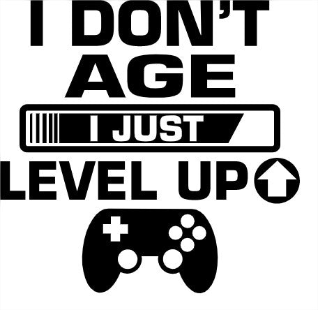 I don't age, I just level up